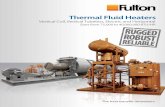 Thermal Fluid Heaters · 2018. 4. 26. · the heater at all times. Also included is a custom 3-piece frame for the top-mounted expansion / deaerator / thermal buffer tank. * Please