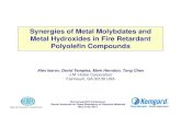 Synergies of Metal Molybdates and Metal Hydroxides in Fire … · 2012. 6. 6. · Synergies of Metal Molybdates and Metal Hydroxides in Fire Retardant Polyolefin Compounds Alex Isarov,