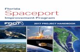 Florida Spaceport · PDF file 2018. 12. 27. · 02 PROGRAM OVERVIEW ... Canaveral, the State of Florida has played a cru- ... port Florida-operated Launch Complex (LC) 46 at Cape Canaveral.
