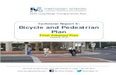Technical Report 6: Bicycle and Pedestrian Planmetroplanorlando.org/wp-content/uploads/2040-LRTP-TR6-Bicycle-Pedestrian.pdfBicycle and pedestrian facilities are important parts of