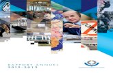 RAPPORT ANNUEL 2012-2013 - World Customs Organization · 2015. 10. 7. · Le Rapport annuel 2012-2013 de l’OMD présente les objectifs de l’OMD ainsi que ... 6.8 Forum mondial