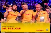 Deutsche Post DHL Group DHL & ESL ONE...INTERNAL USE ONLY 4 DHL & ESL ONE PARTNERSHIP OVERVIEW DHL is the First Mover in the Logistics Industry and one of maximum 5 Global Partners
