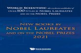 New books Nobel Laureates - World Scientific · 2020. 9. 7. · Books on the Nobel Prizes & Related Titles 3 NOBEL AND LASKER LAUREATES OF CHINESE DESCENT In Literature and Science