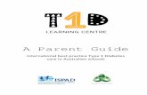 A Parent Guide...A Parent Guide International*best*practice*Type*1*Diabetes* care*in*Australian*schools* Australian Paediatric Society ! !