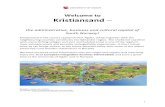 Welcome to Kristiansand - Universitetet i Agder · 1 Welcome to Kristiansand – the administrative, business and cultural capital of South Norway! Kristiansand is the county capital