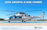2010 AGUSTA A109E POWER SN11793...Bendix / King KDM-706A DME Bendix / King KT-70 mode S transponder AVIONICS. Specifications and/or descriptions are provided as introductory information