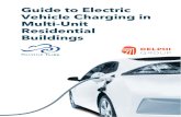 Guide to Electric Vehicle Charging in Multi-Unit Residential ......Residential Buildings and for Garage Orphans in 2019. The report identified key barriers to EV charging in MURBs