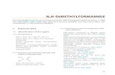 N-DIMETHYLFORMAMIDE...Table 1.1 Environmental exposure to N, N-dimethylformamide Country Duration Sites/situation DMF exposure Reference DMF in air 297.5 (μg/m 3) NMF in urine (mg/g