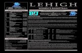 LEHIGH · led LU to three Patriot League Championships and NCAA Tournament berths during her tenure. Prior to becoming the head basketball coach, Troyan served as an assistant basketball