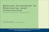 Korean Grammar in Discourse and Interaction...Korean Grammar in Discourse and Interaction Materials for Advanced / Heritage Korean by Susan Strauss The Pennsylvania State University
