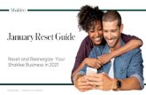January Reset Guide - Shaklee · 2021. 1. 4. · Check the Shaklee Effect for: 3-2-1 Instagram Bio Check the Shaklee Effect for: 3-2-1 Photo Tips Social Prompts Stories/Reels: Share