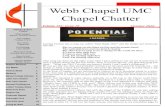 Webb Chapel UMC Chapel Chatter...2020/10/10  · -APit Chicken (NAPA) October 8, 2020 DAR Mtg. 4:30-8:30pm October 24, 2020 Food Finders Distribution November 12, 2020 DAR Mtg. 4:30-8:30