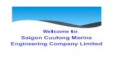 Saigon Cuulong Marine Engineering Company Limited...ship designer, manufactures & dealers in Vietnam Saigon Cuulong Co.,Ltd specialize in: 1. Voyage repair and Docking repair. 2. Spare