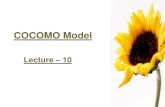 COCOMO Model...3 Constructive Cost model (COCOMO) Basic Intermediate Detailed Model proposed by B. W. Boehm’s through his book Software Engineering Economics in 19816 Basic COCOMO