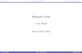 Network Flow - CoursesIntroductionFord-Fulkerson AlgorithmScaling Max-Flow Algorithm Network Flow T. M. Murali April 7 and 9, 2014 T. M. Murali April 7 and 9, 2014 Network Flow IntroductionFord-Fulkerson