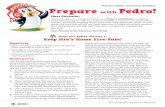 Teacher’s Guide • Classroom Activities Prepare with Pedro! · 2020. 8. 14. · important fire safety rule: Never play with matches or lighters. Remind grown-ups to keep matches