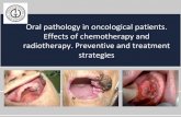 Oral pathology in oncological patientsoralpathology.info/wp-content/uploads/2015/05/Oral... · 2015. 5. 31. · Oral pathology in oncological patients. Effects of chemotherapy and