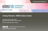 Closing Remarks: HIMSS Global OutlookManish Kohli, MD, MPH, MBA, FHIMSS Chief Medical Information Officer, Aurora Health Care & Chair-elect HIMSS Global Board of Directors. 2 Vision