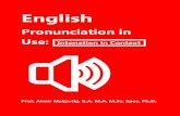 Pronunciation in Use: IIntonation in Contextt...English Pronunciation in Use: Intonation in Context Prof. Almir Meljovikj, B.A. M.A. M.Sc. Spec. Ph.D. 3 Unit 1 Highlighting In any