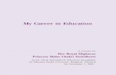 My Career in Education - backoffice.onec.go.thbackoffice.onec.go.th/uploads/Book/160-file.pdf · of Her Royal Highness Princess Maha Chakri Sirindhornûs 50th Birthday Anniversary.