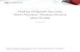 FireEye Endpoint Security Tech Preview - Process Guard ......FireEye, Inc. | 601 McCarthy Blvd. Milpitas, CA 95035 | 408.321.6300 | 877.FIREEYE (347.3393) info@fireeye.com | © 2019