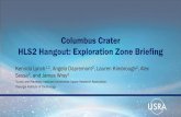 Columbus Crater - HLS2 Hangout: Exploration Zone Briefing...2020/01/23  · Columbus Crater HLS2 Hangout: Exploration Zone Briefing Kennda Lynch 1,2, Angela Dapremont 2, Lauren Kimbrough