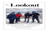Lookout - ADK-Schenectady...On the cover Mary Zawacki, second from right, on Panther Mountain with Mike Diana, left and hikers Marissa, and Corey. See Mary’s snowshoe article Page