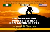 INTERNATIONAL PRAYER RETREAT SAN ANTONIO 2016 - Zohonagfusa1.zohosites.com/files/NAGFMAGAZINE.pdf · 2016. 7. 9. · challenge our men and women to live for Christ. NAGF is committed