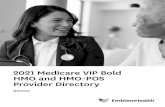 VIP BOLD Bronx - EmblemHealth · 2021. 1. 21. · EmblemHealth Medicare VIP Bold HMO and HMO-POS Provider Directory This directory is current as of 01/04/2021. This directory provides
