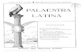 if '•'.f> PALAESTRA LATINA - culturaclasica.com · 2015. 10. 25. · non minus Latina, quam Graeca. Itaque mérito auferemus adspira-tionem Roma regina rapa Rodus»S'^^ Non aliter