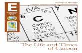 The Life and Times of Carbon - A.P. Environmental Science- …ogoapes.weebly.com/uploads/3/2/3/9/3239894/the_life_and... · 2020. 3. 9. · I The Life and Times of Carbon I Teacher’s