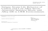 Fatigue Strain-Life Behavior of Carbon and Low-Alloy Steels ......Fatigue Strain-Life Behavior of Carbon and Low-Alloy Steels, Austenitic Stainless Steels, and Alloy 600 in LWR Environments