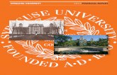 SYRACUSE UNIVERSITY 2013 FINANCIAL REPORT · 2019. 2. 28. · on su’s long legacy of advancing opportunity for enterprising students from across ... the following syracuse university