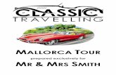 MALLORCA TOUR · 2021. 2. 9. · MALLORCA TOUR For individual use by Ian Conway only ©2020 Classic Travelling 4 HOW TO USE THIS CLASSIC TRAVELLING TOUR BOOK Directions & Distances: