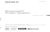 Bluetooth Audio System...©2010 Sony Corporation Operating Instructions To cancel the demonstration (DEMO) display, see page 7. GB 4-158-429-61(1)MEX-BT3850U Bluetooth® Audio System