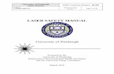 LASER SAFETY MANUAL - University of PittsburghNational Standard for the Safe Use of Lasers (ANSI Z136.1-2000) and American National Standard for the Safe Use Of Lasers In Educational