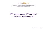 Program Portal User Manual€¦ · After creating your account, user ID and password, you can sign into the Program Portal from the NCCPA home page (). Signing into the NCCPA Program