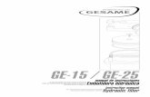 GE-15 / GE-25 · 2018. 3. 28. · EMBUTIDORA HIDRÁULICA HYDRAULIC FILLER GE-15 / GE-25 5 Es conforme a los requisitos esenciales de la Directiva 2006/42/CEE, Directiva de baja tensión