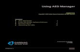 Using AED Manager - Cardiac Science...Using AED Manager Running AED Manager AED Manager is supported on Windows 10 (64-bit). On some Windows 10 computers, installing AED Manager leads