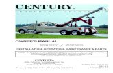 L E G E N D A R Y L E A D E R S H I P - Miller Industries...CENTURY ® L E G E N D A R Y L E A D E R S H I P OWNER'S MANUAL 5130 / 5230 INSTALLATION, OPERATION, MAINTENANCE & PARTS