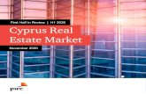 First Half in Review | H1 2020 Cyprus Real Estate Market · 2020. 11. 20. · H1 2020 - The Key Highlights Real GDP % IMF Forecasts (6,4%) - 2020(F) Unemployment 8,0% - Sep 2020 Cyprus