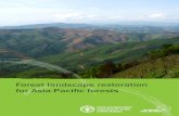 Forest landscape restoration for Asia-Pacific forests · 2016. 4. 19. · Experiences, lessons and future directions for forest landscape restoration in Indonesia 1 Ani Adiwinata