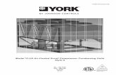 Model YLUA Air-Cooled Scroll Compressor Condensing Units ...€¦ · YORK Air-Cooled Scroll Condensing Units are the perfect refrigeration components for all air conditioning applications