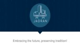 Embracing the future, preserving tradition!...Licences 14 Jadran also received a decision from the Ministry of Construction, Transport and Infrastructure to meet, inter alia, requirements