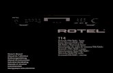 T14 - Rotel · 2020. 10. 27. · 2 T14 Network/FM/DAB+ Tuner Rotel products are designed to comply with international directives on the Restriction of Hazardous Substances (RoHS)
