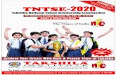 TIONWIDE Takshila National Talent Scholarship Examinationa. Stage- I, selection will be done by States / UTs through a written examination. b. Students, who qualify Stage-I, will be