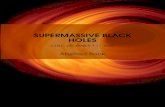 SUPERMASSIVE BLACK HOLESI will review how "seed" black holes of different masses may have formed in the early universe, from stellar-mass black hole remnants to massive million solar-mass