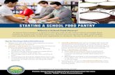 Starting a School Food Pantry - Florida Department of Agriculture … · 2020. 11. 18. · pantry. ›› Begin . sourcing food for the pantry. • Contact your local food bank to
