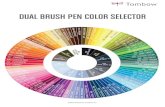 Tombow Dual Brush Pen Color Selector...DUAL BRUSH PEN COLOR SELECTOR ©2015 American Tombow Inc. Title: Tombow Dual Brush Pen Color Selector Created Date: 9/2/2015 5:10:42 PM