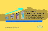 Kentucky Higher Education's Return on Investment ReportHigher Education's Return on Investment 5 FOR THE STUDENT: • The total out-of-pocket (net) cost of a public postsecondary credential